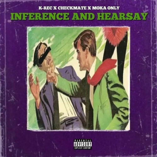  K-Rec x Checkmate x Moka Only - Inference and Hearsay (2024) 