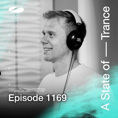 Armin Van Buuren — A State Of Trance Episode 1169 (2024-04-18)