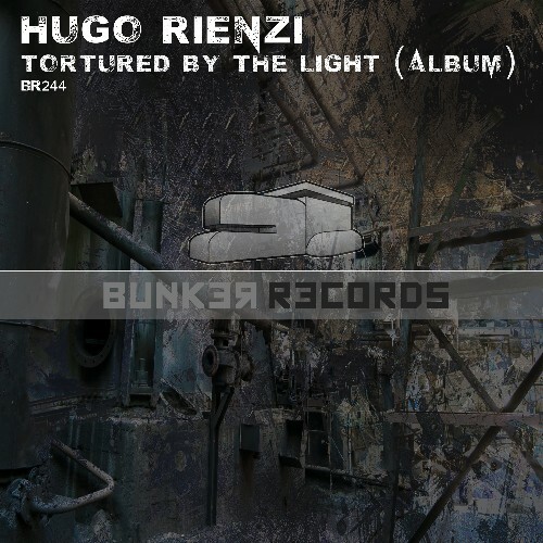  Hugo Rienzi - Tortured By The Light (2024) 