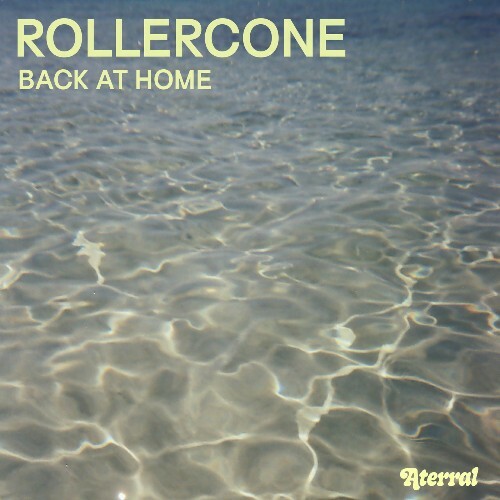  Rollercone - Back at Home (2025) 