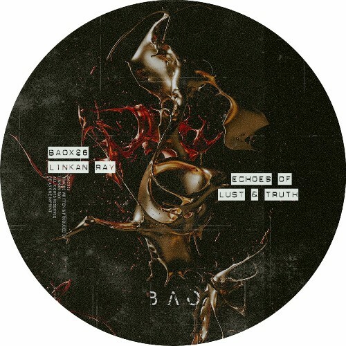  Linkan Ray - Echoes of Lust & Truth (2025) 