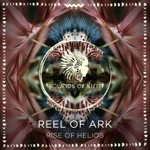  Reel of Ark - Rise of Helios (2026) 