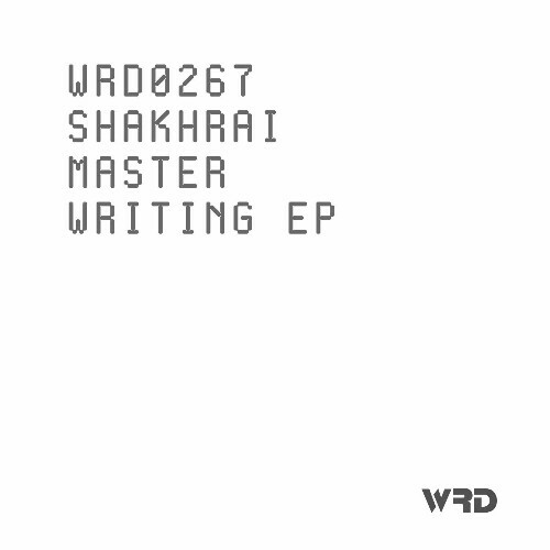  Shakhrai - Master Writing (2025) 