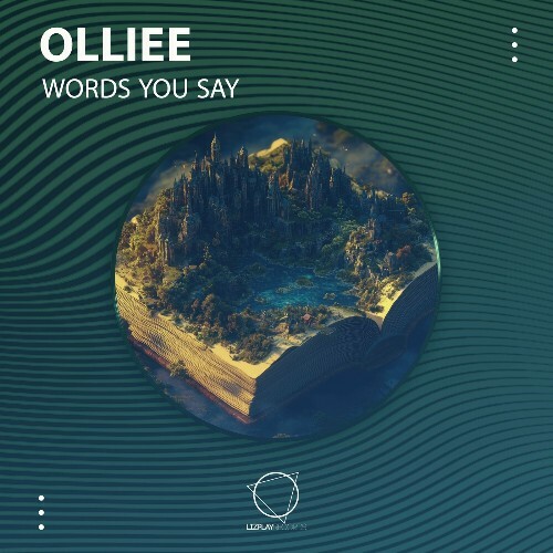  Olliee - Words You Say (2024) 