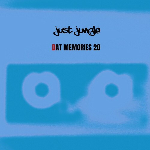  Just Jungle - DAT Memories Vol 20 (2024) 