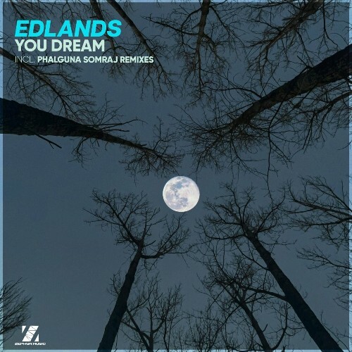  EDLands - You Dream (2024) 