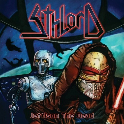  SithLord - Jettison The Dead (2024) 