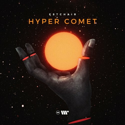  Estchair - Hyper Comet (2024) 