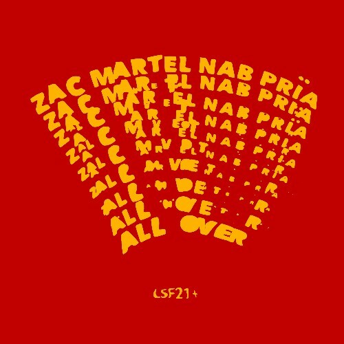  Zac Martel, Pria & NAB (TN) - All Over (2025) 