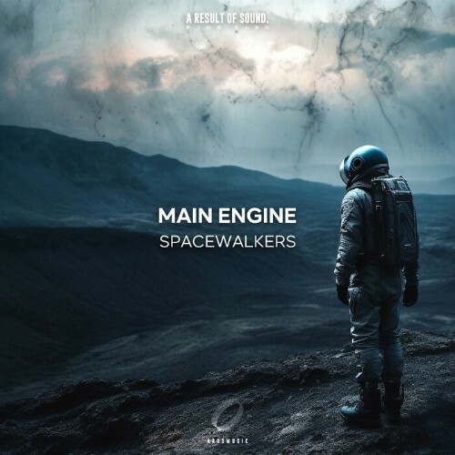  Main Engine - Spacewalkers (2025) 