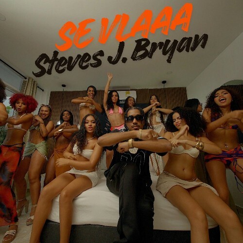  Steves J. Bryan - Se Vlaaa (2025) 