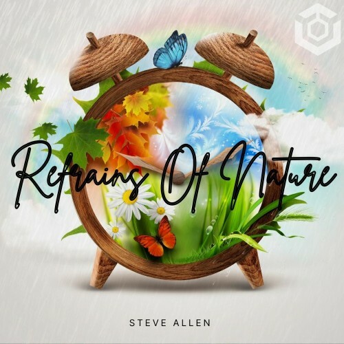  Steve Allen - Refrains Of Nature (2025) 