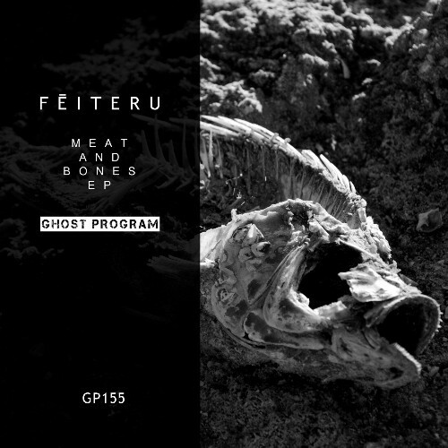  Feiteru - Meat and Bones (2024) 