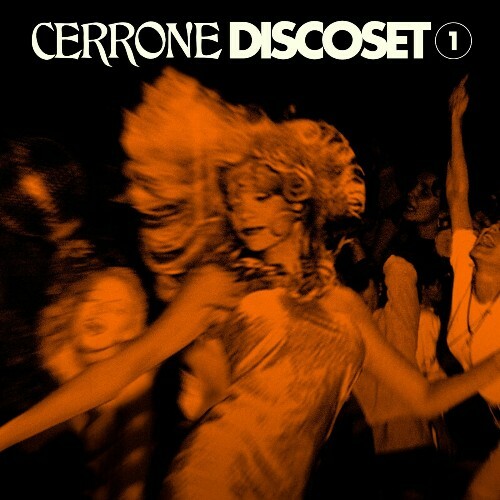  Cerrone - Discoset 1 (2024) 