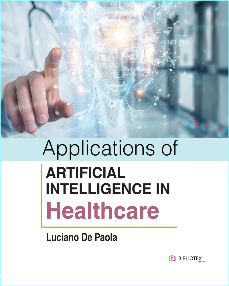 De Paola L Applications Of Artificial Intelligence In Healthcare (2024) (Anjanava Biswas) De Paola L Applications Of Artificial Intelligence In Healthcare (2024) (Anjanava Biswas)