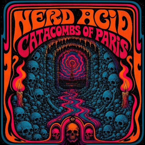 Nerd Acid & 360 MUSIC — Catacombs Of Paris (2026)