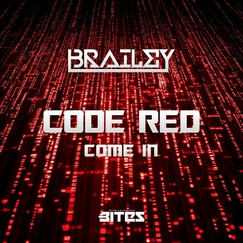  Brailey - Code Red / Come In (2024) 