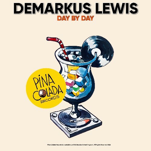 Demarkus Lewis — Day By Day (2026)