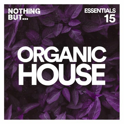  Nothing But... Organic House Essentials, Vol. 15 (2023) 