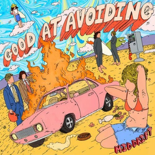  Mid Drift - Good At Avoiding (2026) 