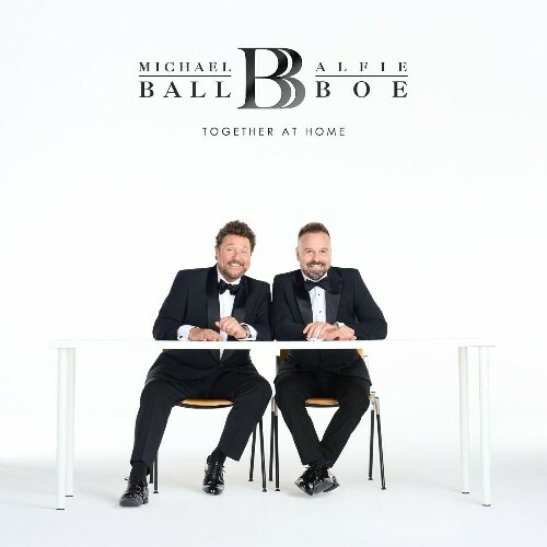  Alfie Boe and Michael Ball - Together At Home (2024) 