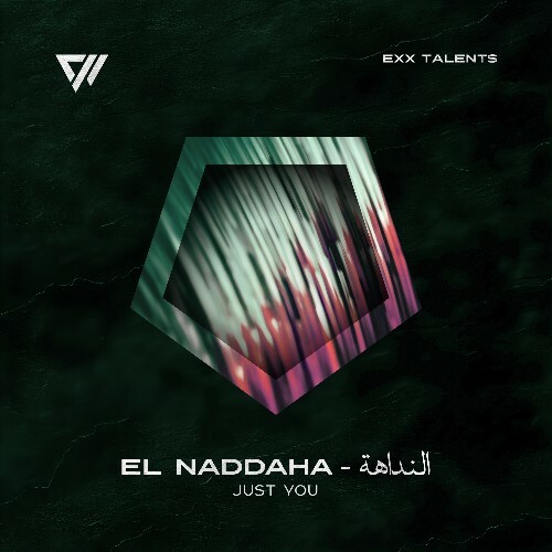  El Naddaha - Just You (2025) 
