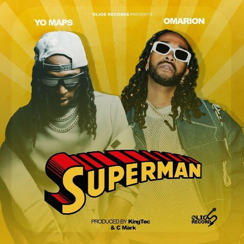  Yo Maps, Omarion - Superman (2024) 