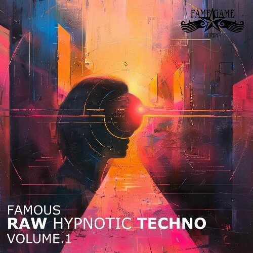  Famous Raw Hypnotic Techno, Vol. 1 (2024) 