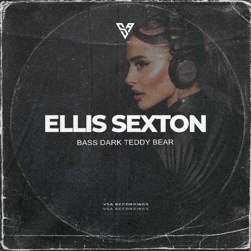  Ellis Sexton - Bass Dark Teddy Bear (2025) 