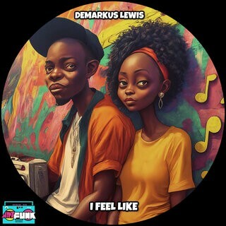  Demarkus Lewis - I Feel Like (2025) 
