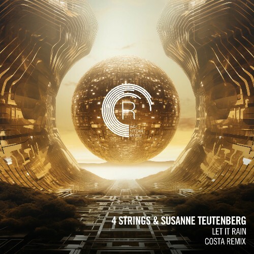  4 Strings & Susanne Teutenberg - Let It Rain (Costa Remix) (2025) 