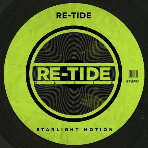 Re-Tide - Starlight Motion (2025) Re-Tide - Starlight Motion (2025)