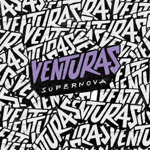 Venturas - Supernova (2025) Venturas - Supernova (2025)