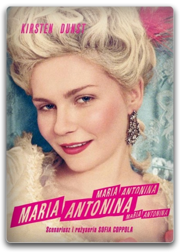 Maria Antonina / Marie Antoinette (2006) PL.720p.BDRip.XviD.AC3-DReaM / Lektor PL