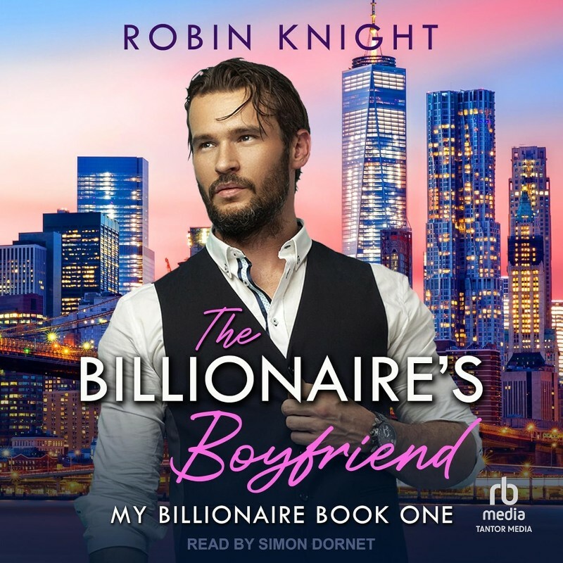 My Billionaire Series By Robin Knight