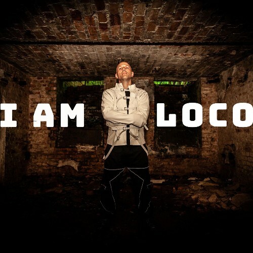 Mr. Madness — I Am Loco (2026)