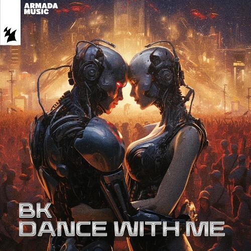 BK - Dance With Me (2024)