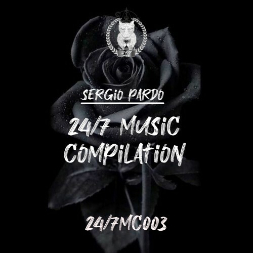 Sergio Pardo - 24/7 Music Compliation (2024)