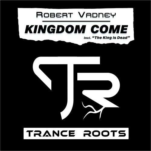  Robert Vadney - Kingdom Come (2025) 