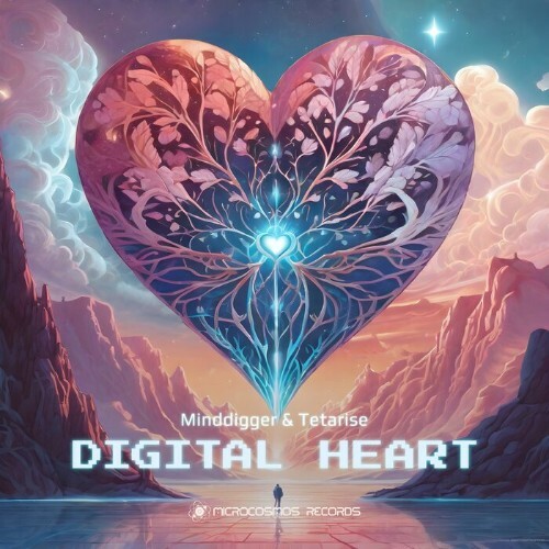  Minddigger & Tetarise - Digital Heart (2024) 