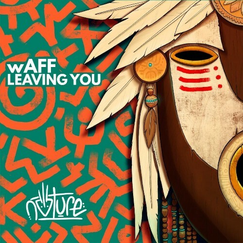  wAFF - Leaving You (2024) 