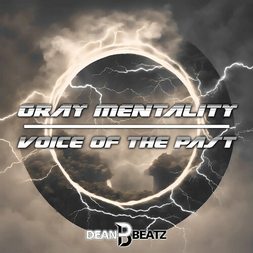 Gray Mentality - Voice Of The Past (2024)