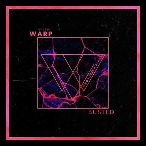  Warp - Busted (2025) 