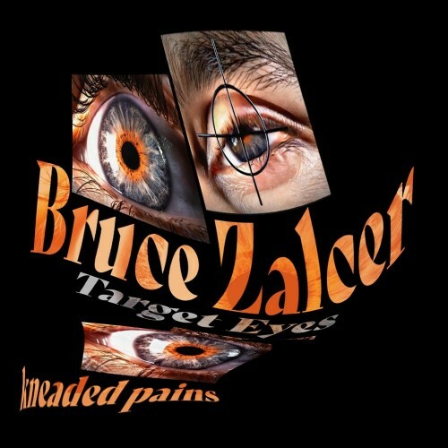  Bruce Zalcer - Target Eyes (2025) 