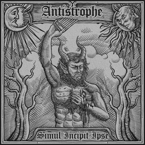  Antistrophe - Simul Incipit Ipse (2024) 