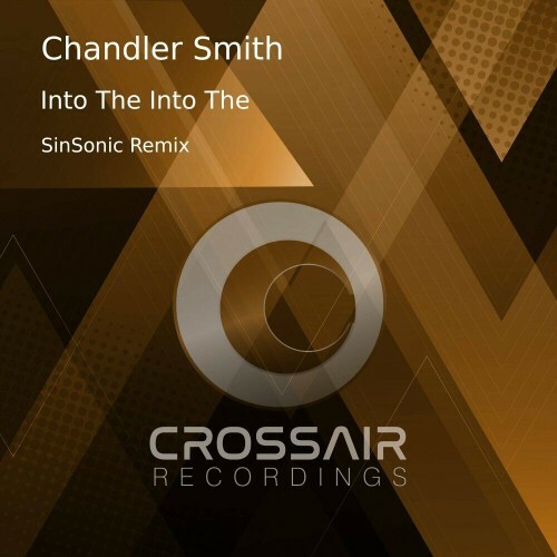  Chandler Smith - Into The Into The (SinSonic Remix) (2024) 