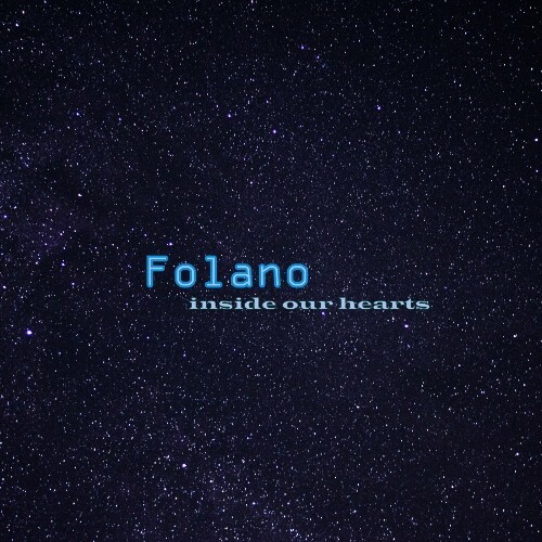  Folano - Inside Our Hearts (2024) 