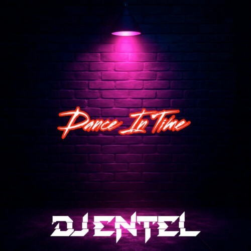  DJ Entel - Dance in Time (2026) 