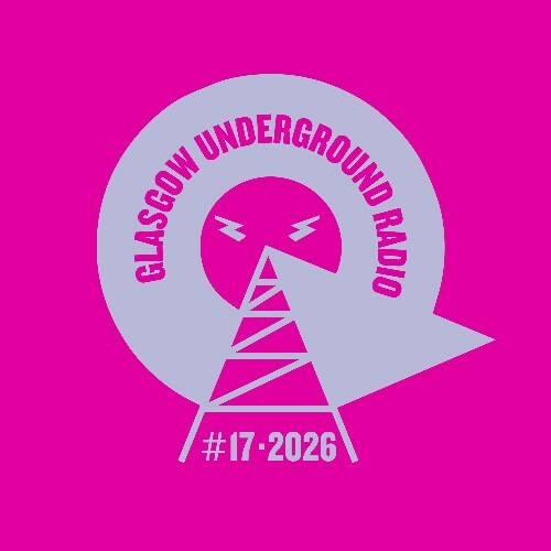  Kevin Mckay - Glasgow Underground Radio 172 (2026-04-26) 