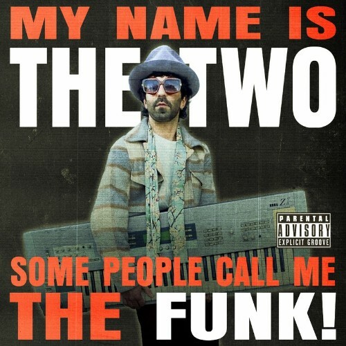 Berus x Frag Maddin - My Name Is the Two, Some People Call Me the Funk (2023) MP3